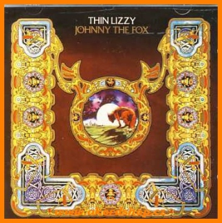 Thin Lizzy - Johnny The Fox CD
