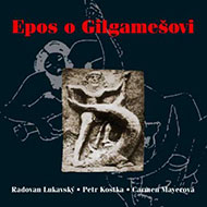 Epos o Gilgamešovi CD