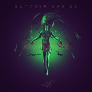 Butcher Babies - Lilith CD