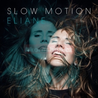 Eliane - Slow Motion CD