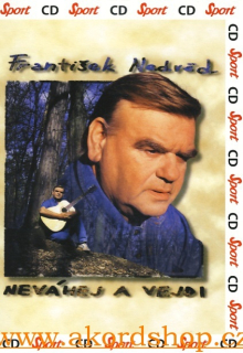 František Nedvěd - Neváhej a vejdi CD