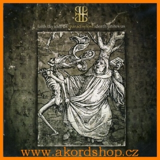 Paradise Lost - Faith Divides US - Death Unites US