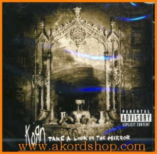 Korn - Take A Look In The Mirror CD