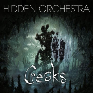 Hidden Orchestra - Creaks (Soundtrack) 2LP