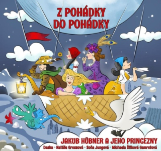 Z pohádky do pohádky (Jakub Hübner a jeho princenzny) USB