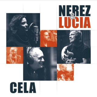 Nerez & Lucia - Cela LP