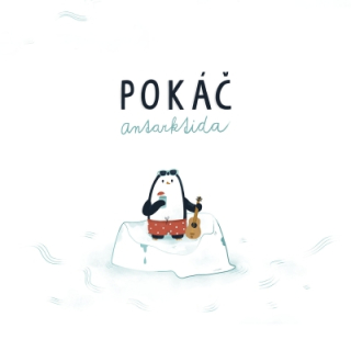 Pokáč - Antarktida 2LP