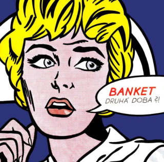 Banket - Druhá doba LP