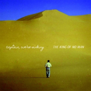 Captain, We’re Sinking - King Of No Man LP