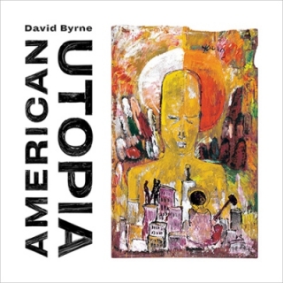 David Byrne - American Utopia LP