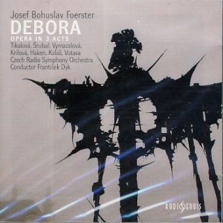 Josef Bohuslav Foerster - Debora 2CD