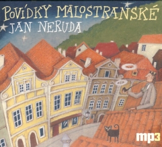 Povídky malostranské (Jan Neruda) CD/MP3