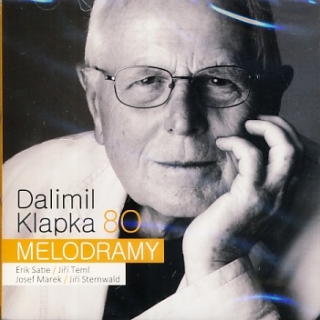 Dalimil Klapka - 80: Melodramy CD