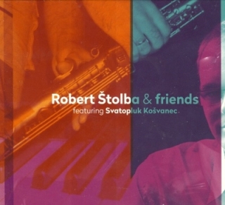 Robert Štolba & friends (Svatopluk Košvanec) CD