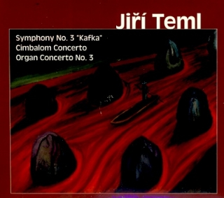 Jiří Teml - Symfonie č. 3 "Kafka" CD