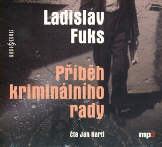 Příběh kriminálního rady (Ladislav Fuks) CD/MP3