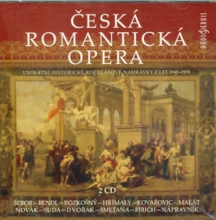 Česká romantická opera 2CD