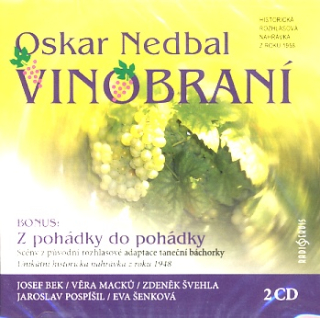 Vinobraní (Oskar Nedbal) 2CD