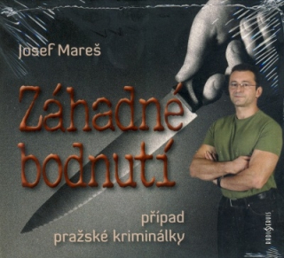 Záhadné bodnutí (Josef Mareš) CD/MP3