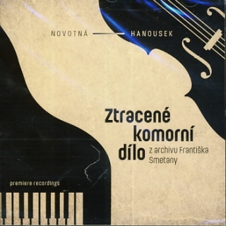 Ztracené komorní dílo (František Smetana) CD