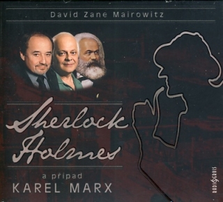 Sherlock Holmes a případ Karel Marx (David Zane Mairowitz) CD