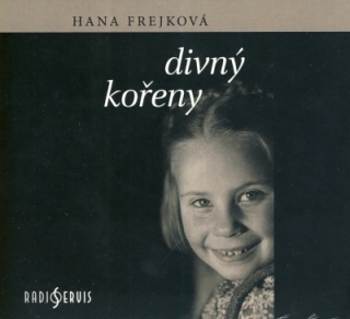 Divný kořeny (Hana Frejková) CD/MP3