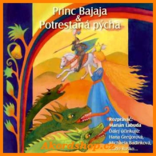 Princ Bajaja/Potrestaná Pýcha CD