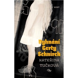 Vyhnání Gerty Schnirch (Kateřina Tučková ) 2CD/MP3