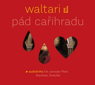 Pád Cařihradu (Mika Waltari) CD/MP3