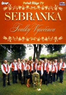 Sebranka - Toulky Vysočinou DVD