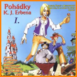Pohádky Karla Jaromíra Erbena I. CD