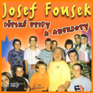 Josef Fousek - Dětské vtipy a anekdoty CD
