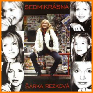 Šárka Rezková - Sedmikrásná CD