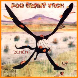 Pod Černý Vrch -  Ženění CD