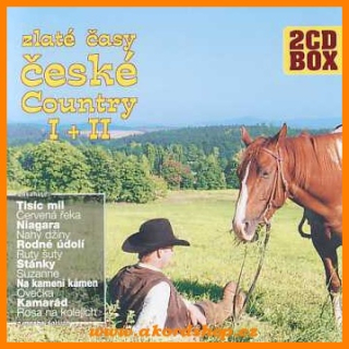 Zlaté časy české country I + II 2CD