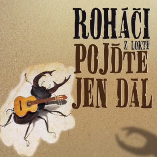 Roháči z Lokte - Pojďte jen dál CD