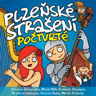 Plzeňské strašení počtvrté CD
