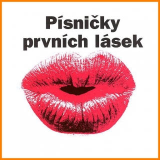 Písničky prvních lásek CD