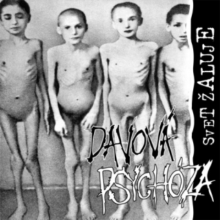 Davová psychóza - Svet žaluje LP