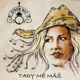 Straw Hat - Tady mě máš CD (pošetka)