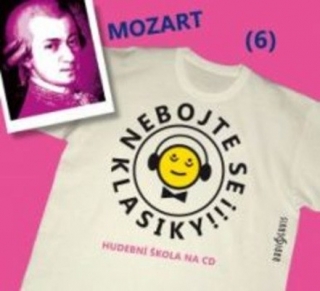 Nebojte se klasiky 6 (Mozart) CD