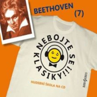 Nebojte se klasiky 7 (Beethoven) CD