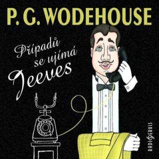 Případů se ujímá Jeeves (P.G. Wodehouse) 2CD