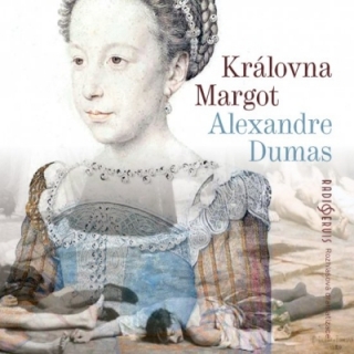 Královna Margot (Alexandre Dumas) CD/MP3