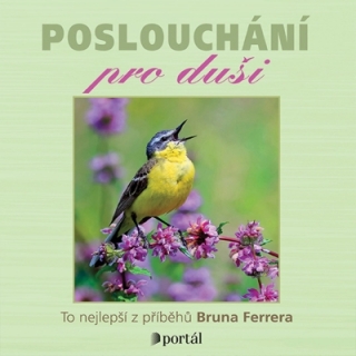 Poslouchání pro duši (Bruna Ferrero) CD/MP3