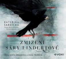Zmizení Sáry Lindertové CD/MP3