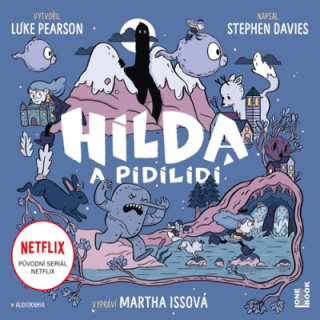 Hilda a pidilidi (Luke Pearson & Stephen Davies) CD/MP3