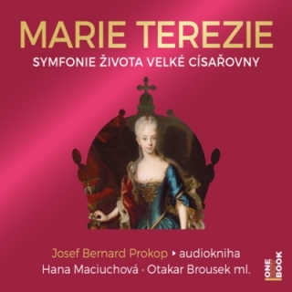 Marie Terezie (Josef Bernard Prokop) CD/MP3