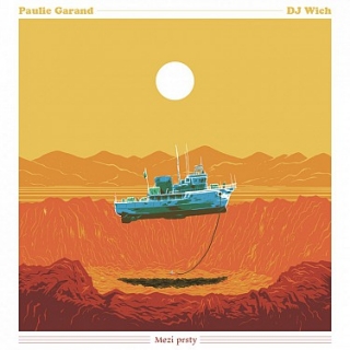 Paulie Garand & DJ Wich - Mezi prsty CD