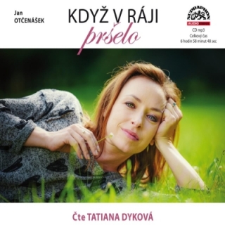 Když v ráji pršelo (Jan Otčenášek) CD/MP3